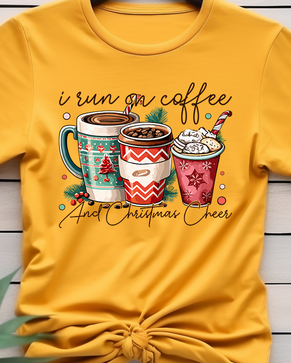 I Run On Coffee And Christmas Cheer - Coffee - DTF Transfer
