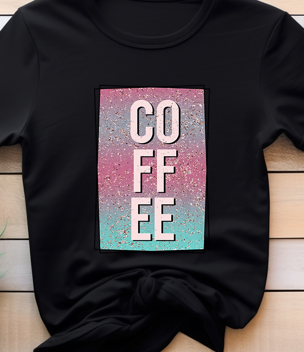 Coffee - Coffee - DTF Transfer