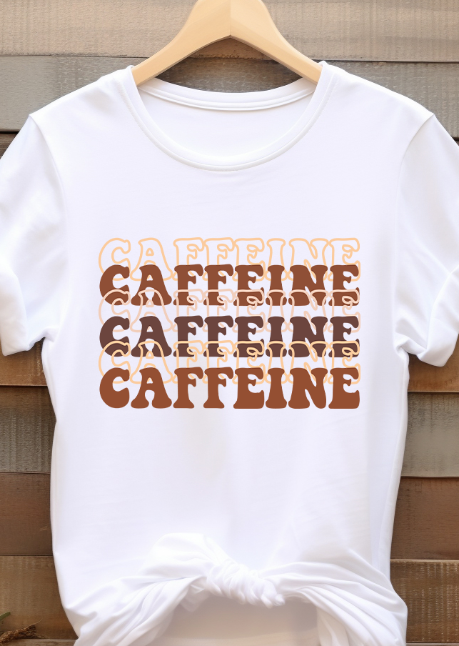 Caffeine - Coffee - DTF Transfer
