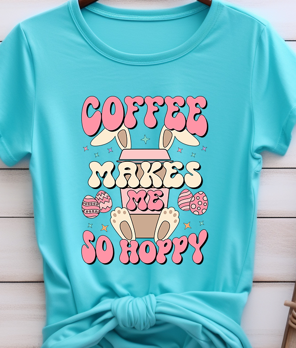 Coffee Makes Me So Happy - Coffee - DTF Transfer
