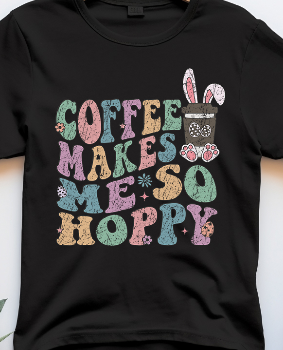 Coffee Makes Me So Happy - Coffee - DTF Transfer