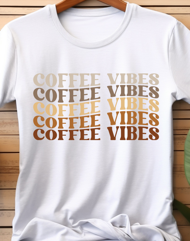 Coffee Vibes - Coffee - DTF Transfer