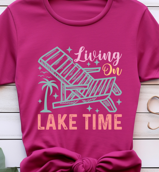 Living on Lake Time - Lake Life - DTF Transfer