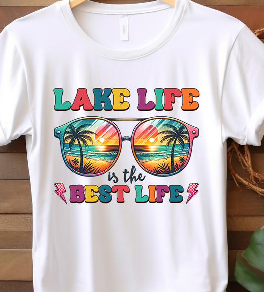 Lake Life is the Best Life - Lake Life - DTF Transfer