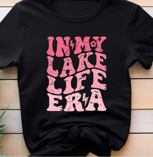 In My Lake Life Era - Lake Life - DTF Transfer