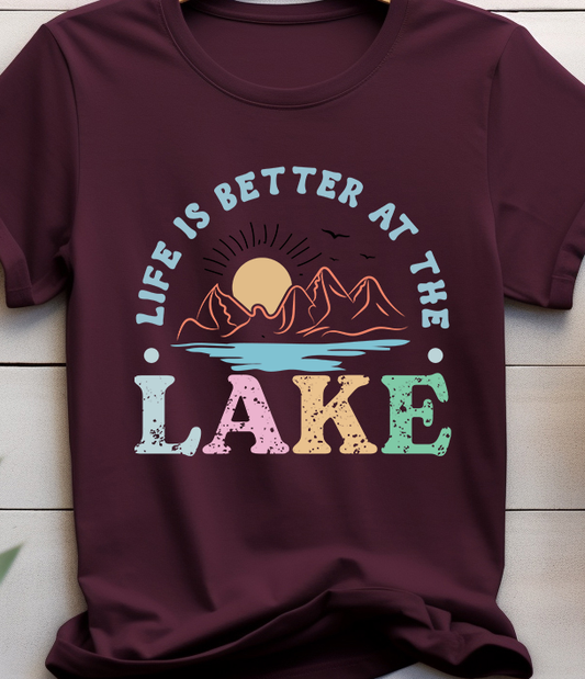 Life is Better At the Lake - Lake Life - DTF Transfer