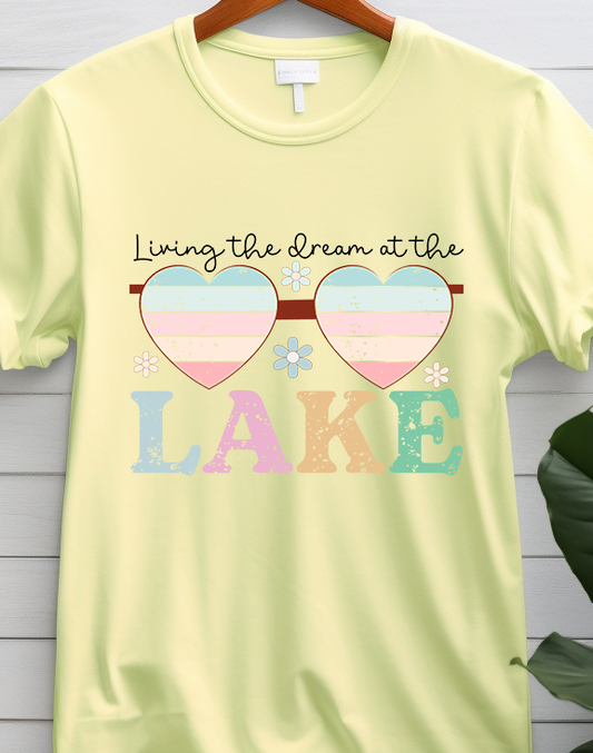 Living the Dream At the Lake - Lake Life - DTF Transfer
