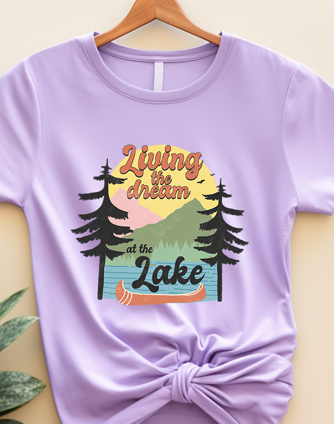Living the Dream at the Lake - Lake Life - DTF Transfer