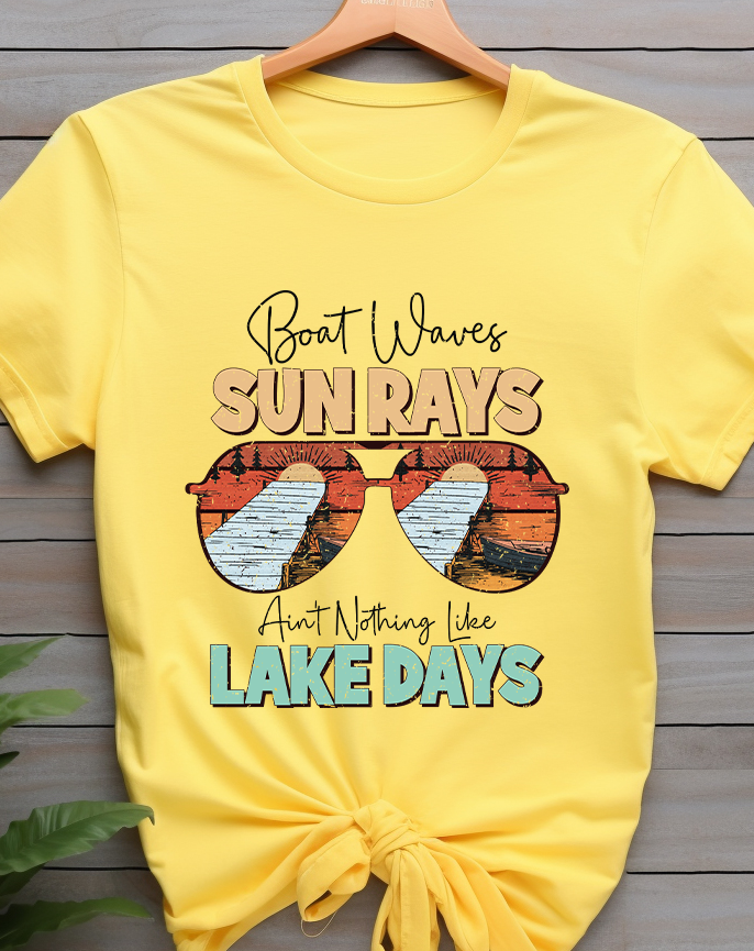 Boat Waves Sun Rays ain't nothing like Lake Days - Lake Life - DTF Transfer