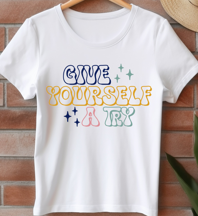 Give yourself a try - Mental Health - DTF Transfer