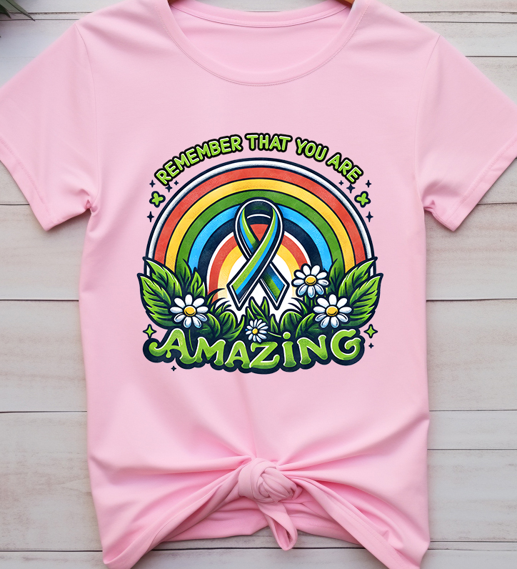 Amazing - Mental Health - DTF Transfer