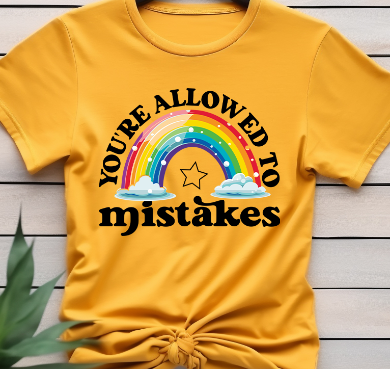 mistakes- Mental Health - DTF Transfer