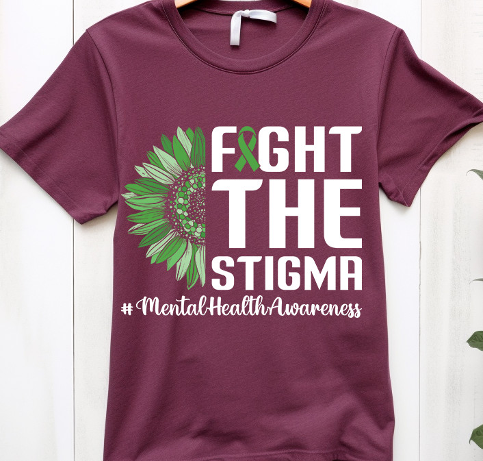 Fright the stigmr - Mental Health - DTF Transfer