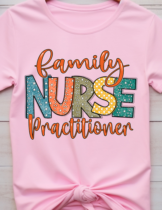 Family Nurse Practitioner - Nurse - DTF Transfer