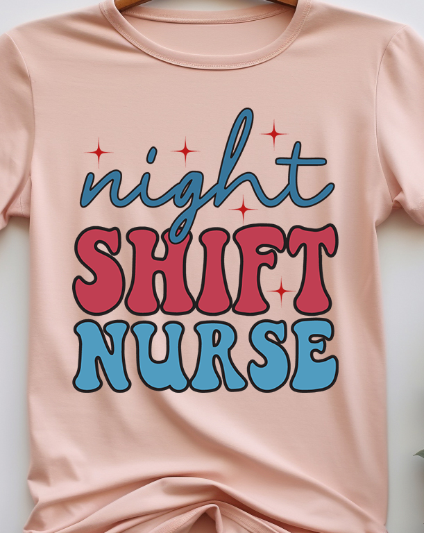 Night Shift Nurse - Nurse - DTF Transfer