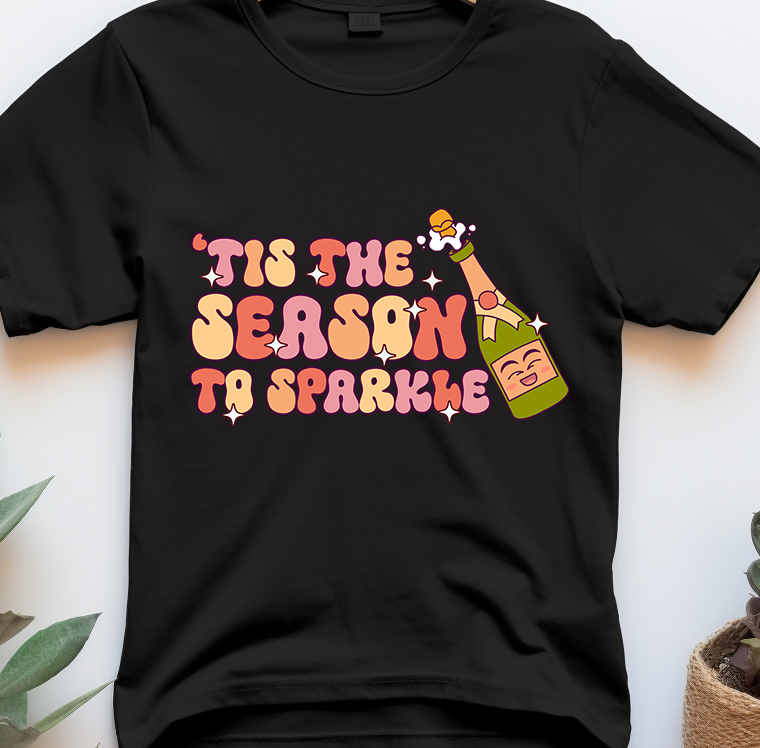 Tis the season to sparkle - New Year - DTF Transfer