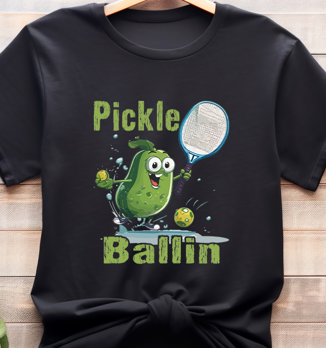 Pickle ballin - Pickle Ball - DTF Transfer