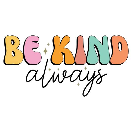 be-kind-always