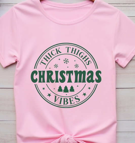 Thick Thighs Christmas Vibes - Christmas - DTF Transfer