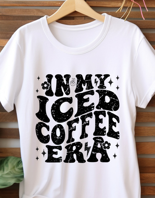 In My Iced Coffee Era - Coffee - DTF Transfer