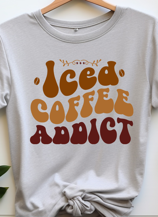 Iced Coffee Addict - Coffee - DTF Transfer