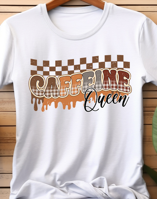 Caffeine Queen - Coffee - DTF Transfer