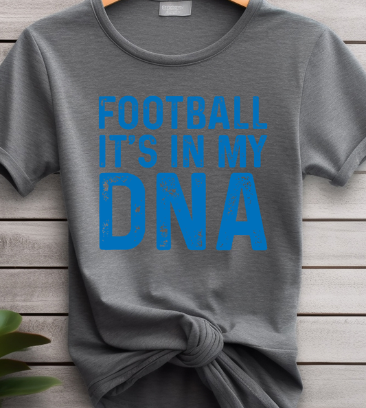 Football its in my DNA - Football - DTF Transfer