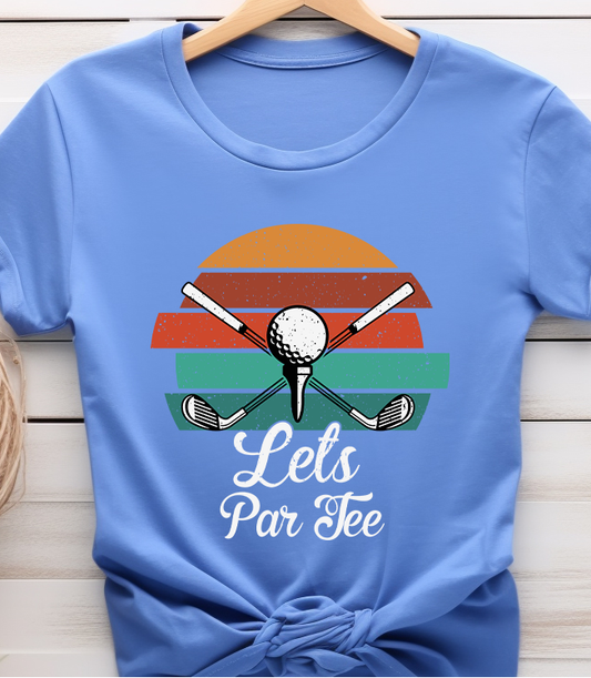 Let's Par tee - Golf - DTF Transfer