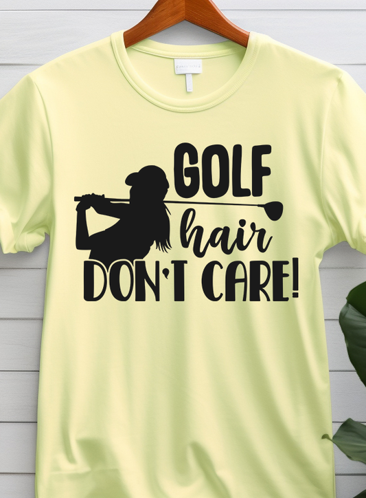 Golf Hair Don't Care - Golf - DTF Transfer