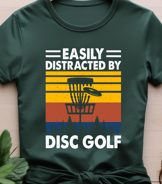 Easily Distracted By Disc Golf - Golf - DTF Transfer
