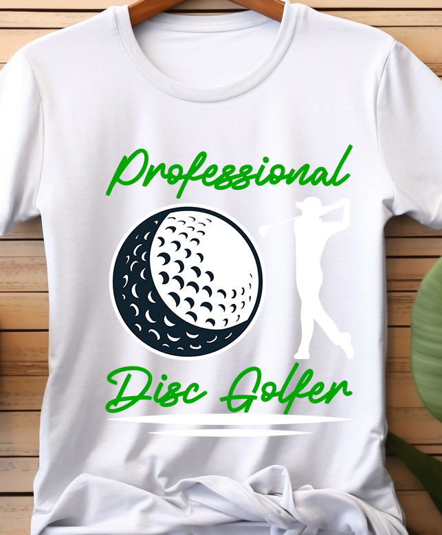 Professional Disc Golfer - Golf - DTF Transfer