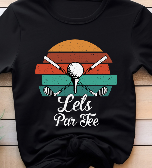 Let's Par tee - Golf - DTF Transfer