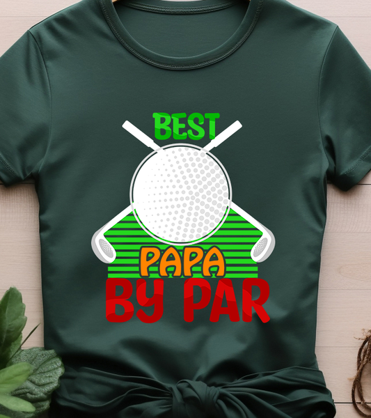 Best Papa By Par - Golf - DTF Transfer