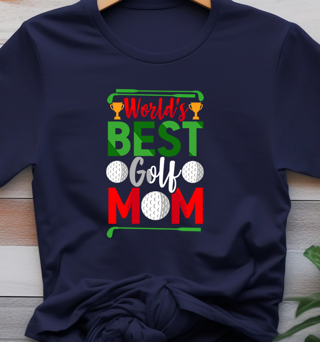 World's Best Golf Mom - Golf - DTF Transfer