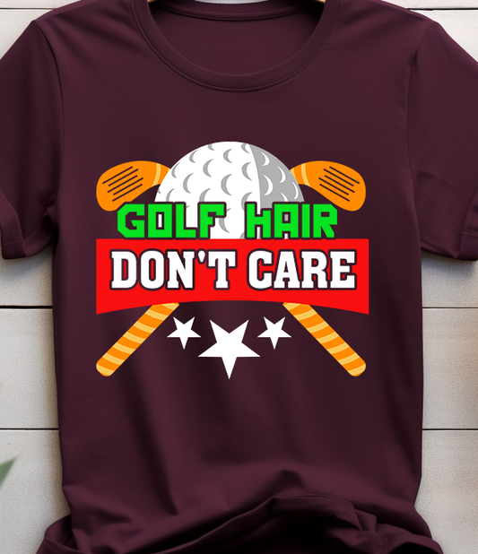 Golf Hair Don't Care - Golf - DTF Transfer