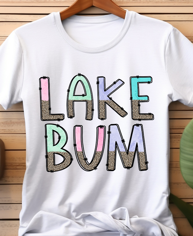 Lake Bum - Lake Life - DTF Transfer