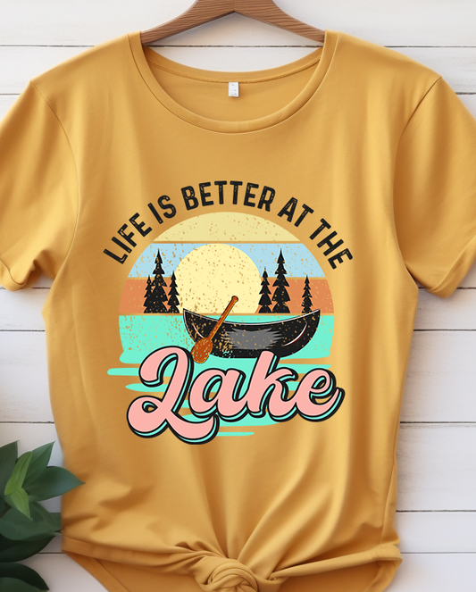 Life is Better at the Lake - Lake Life - DTF Transfer