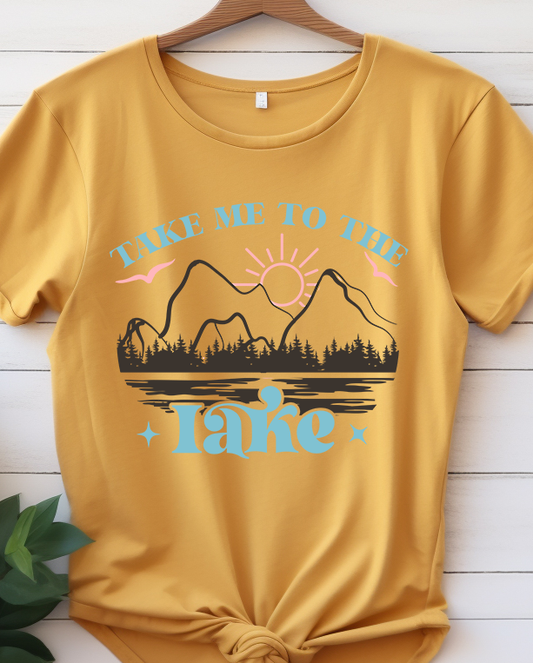 Take Me to the Lake - Lake Life - DTF Transfer