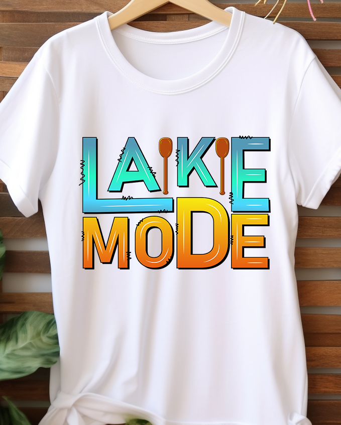 Lake Mode - Lake Life - DTF Transfer