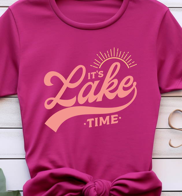 It's Lake Time - Lake Life - DTF Transfer