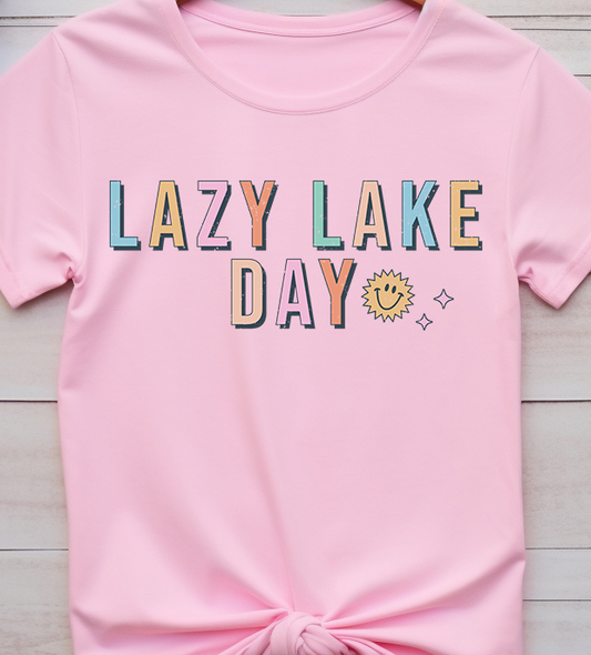 Lazy Lake Day - Lake Life - DTF Transfer