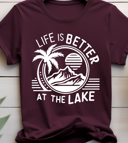 Life is Better at the Lake - Lake Life - DTF Transfer