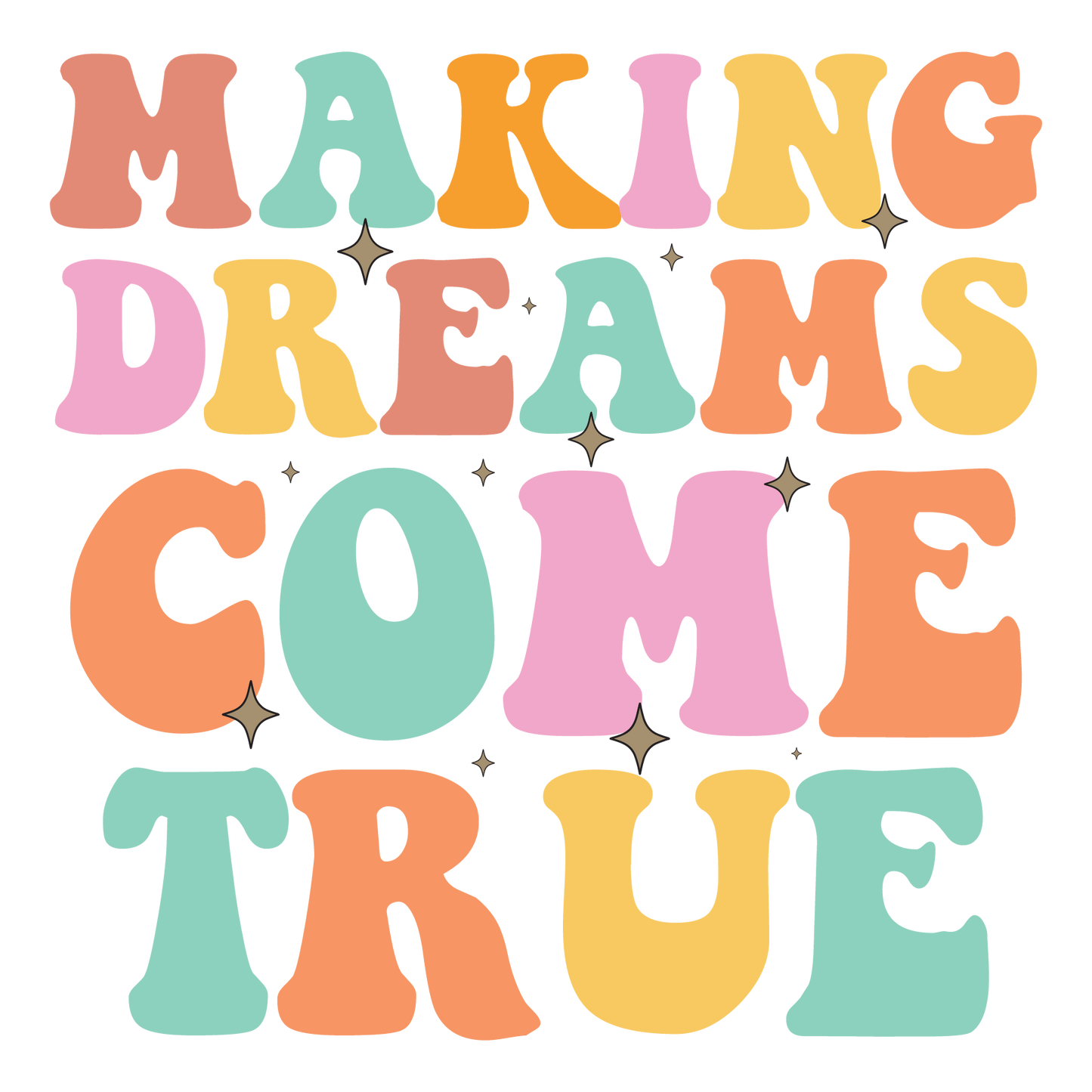 making-dreams-come-true