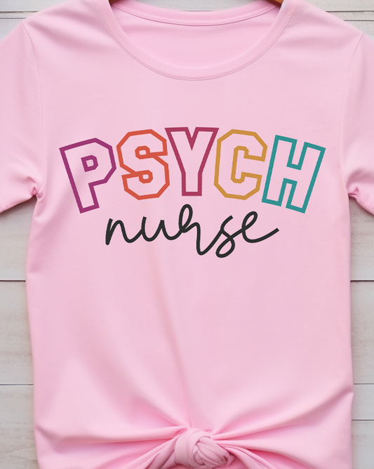 Psych Nurse - Nurse - DTF Transfer