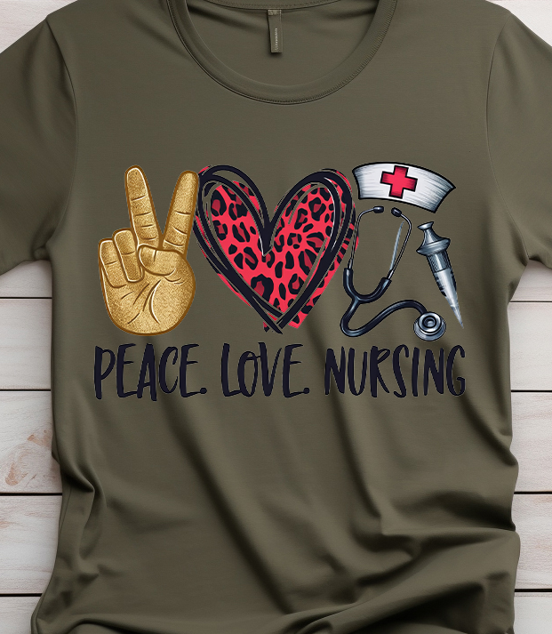 Peace Love Nursing - Nurse - DTF Transfer