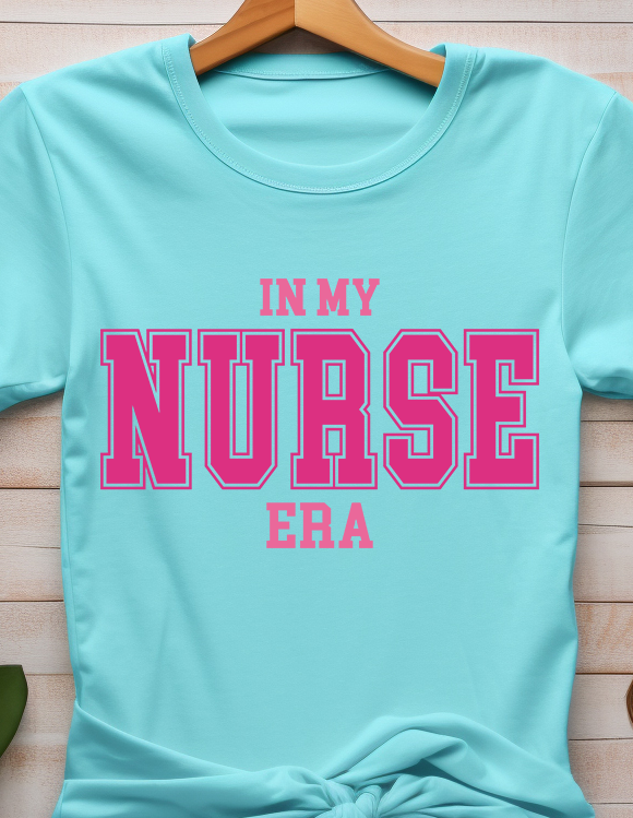 In My Nurse Era - Nurse - DTF Transfer