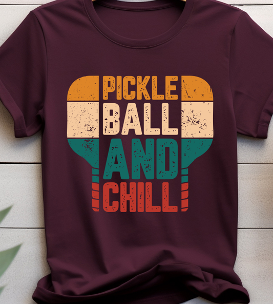 Pickleball And Chill - Pickle Ball - DTF Transfer