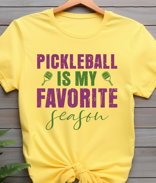 Pickleball Is My Favorite Season - Pickle Ball - DTF Transfer