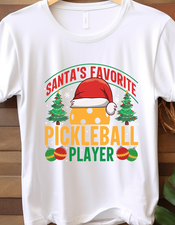 Santa's Favorite Pickleball Player - Pickle Ball - DTF Transfer